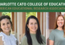 Cato College Of Education Leads Charlotte In Presenting At The American Educational Research Association Conference